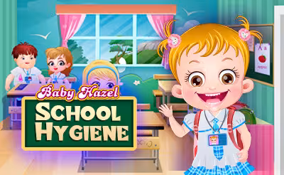 Baby Hazel School Hygiene