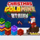 Gold Mine Strike Christmas