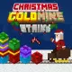 Gold Mine Strike Christmas