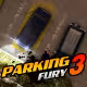 Parking Fury 3