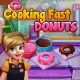 Cooking Fast 2 Donuts