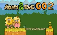 Adam and Eve Go 2