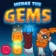 Merge the Gems