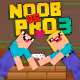Noob vs Pro 3