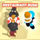 Restaurant Rush