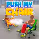Push My Chair