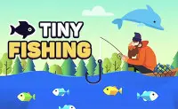 Tiny Fishing