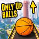 Only Up Balls