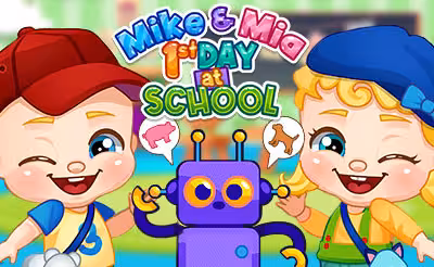 Mike and Mia: 1st Day at School