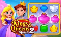 Kings and Queens Match 2