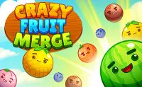 Crazy Fruit Merge