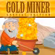 Gold Miner Special Edition